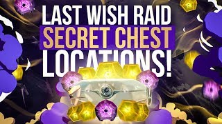Secret Last Wish Raid Chest Locations! Destiny 2: Forsaken First 2 Raid Chests!