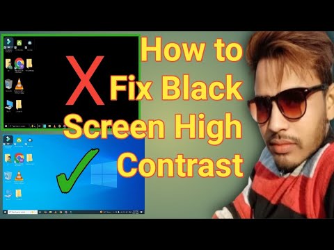 How to Fix Black Screen High Contrast on Windows10 Laptop - YouTube