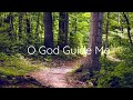 O god guide me prayer for children