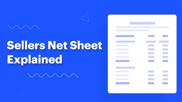Sellers Net Sheet Explained