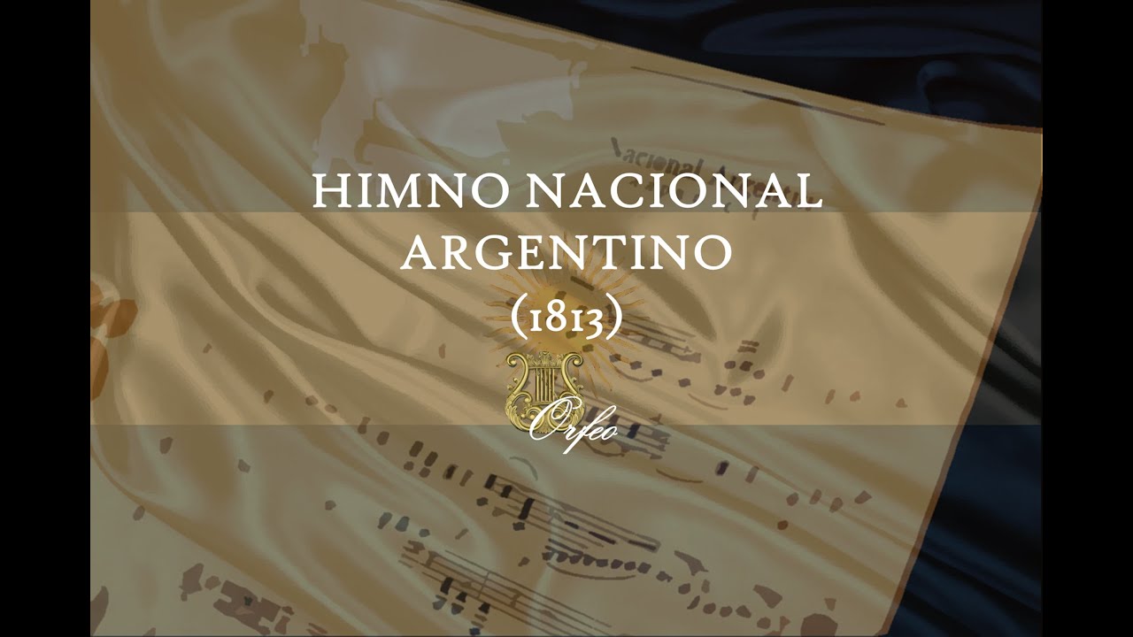 Himno Nacional Argentino Version Original 1813 Youtube