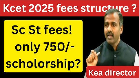 KCET 2025: SC/ST Fee Structure EXPLAINED