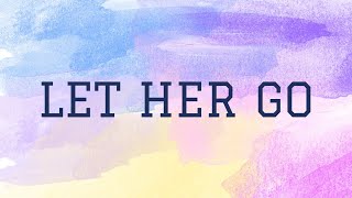 Pasengger - Let Her Go | Lyrics Video