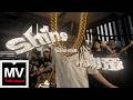 BurBerryBaby/謝帝【Shine Like Me】HD 高清官方完整版 MV