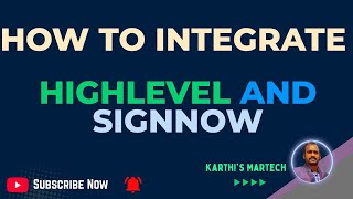 How To Integrate Go HighLevel &amp; Signnow Document &amp; Contracts Management
