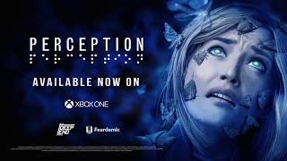 PERCEPTION LAUNCH TRAILER Xbox One PS4
