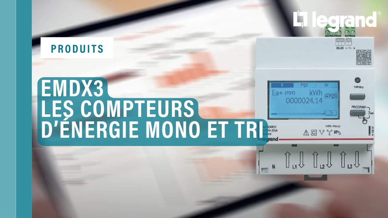 Découvrez notre gamme de compteurs d’énergie mono et tri EMDX3 Legrand