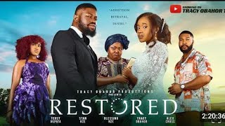 RESTORED-STAN NZE, BLESSING OBASI NZE, ALEX CROSS, TRACY OBAHOR, (2026 LATEST MOVIE) #trending.