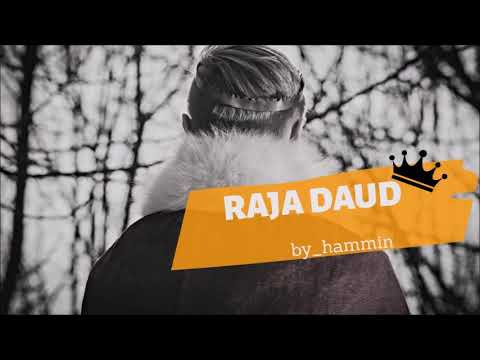  RAJA DAUD  Part 1 By Hammin YouTube