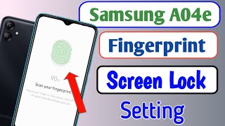 Samsung A04e me display fingerprint setting | how to set fingerprint screen lock in samsung a04e screenshot 5