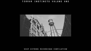 Various Artists - Terror Instincts Volume One [Deep Extreme] [2026]