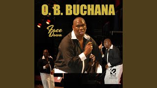 Video thumbnail of "O.B. Buchana - My Outside Woman"