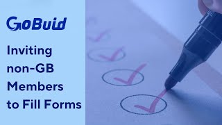 Inviting Non-Gb Members To Fill Out Gb Forms