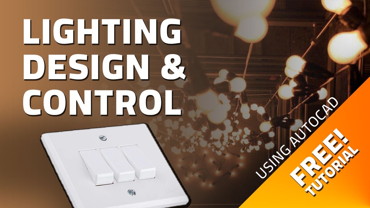 تصميم أعمال الإنارة والتحكم بها باستخدام الأوتوكاد - ورشة التوزيع الكهربي 2026 - ETI