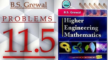 Bs Grewal Problems 11.5