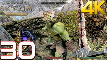 Skyrim Anniversary Edition Gameplay Walkthrough part 30 New Creatures [4K 60FPS] No Commentary