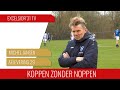 Koppen zonder noppen #29 | Michel Jansen: &quot;FC Twente en SC Heerenveen zijn vergelijkbare clubs&quot;