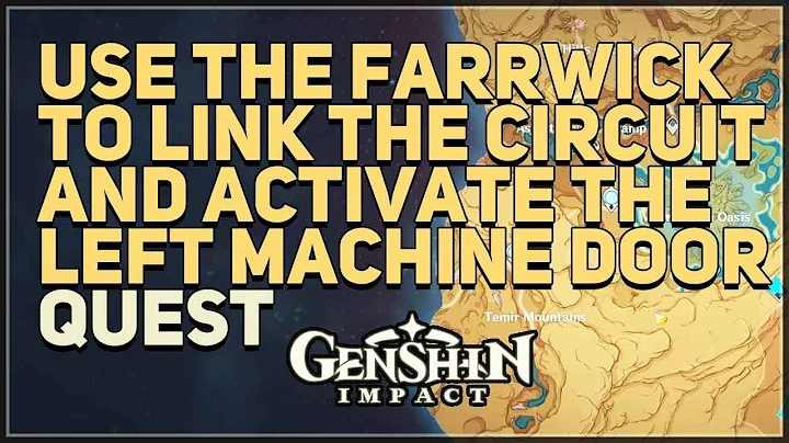 Use the Farrwick to link the circuit and activate the left machine door Genshin Impact - DayDayNews
