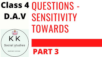 The answer to textbook questions - sensitivity towards others | DAV | Class 4 | Part 3