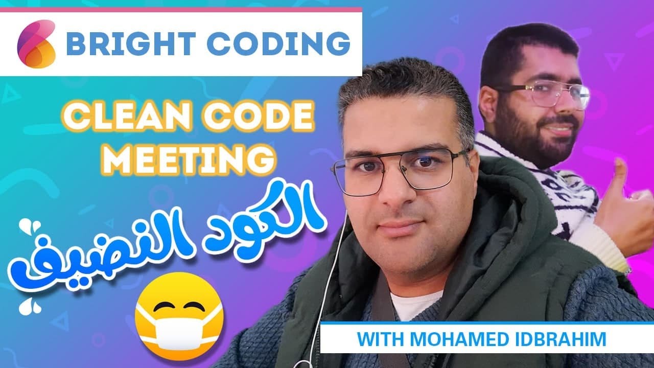 Learn How To Write a Clean Code | Bright Coding - YouTube