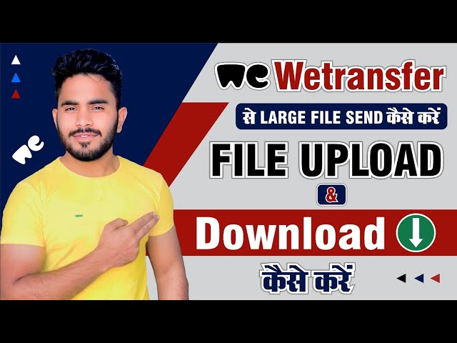 Wetransfer | How To Use Wetransfer | Wetransfer Par Document Kaise Upload Kare | We Transfer class=