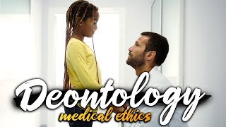 Deontology | Medical Ethics Made Easy
