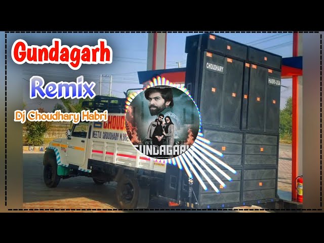 GUNDAGHAR Masoom Sharma Song Remix Dj Choudhary Habri || New Haryanvi Song Dj Remix Hard Bass 2024