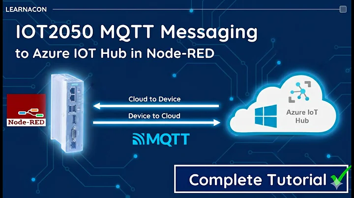 How to Send MQTT Messages from Siemens IOT2050 to Azure IoT Hub using Node-RED (Full Tutorial)
