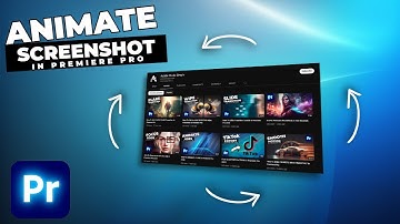 How To Animate Screenshots In Premiere Pro