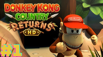 BANANAS MISSING AGAIN | Donkey Kong Country Returns HD Part 1