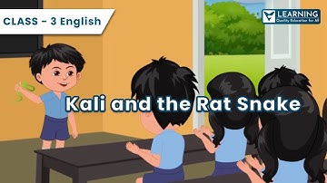 KSEAB Class 3 - English - Kali and the Rat Snake