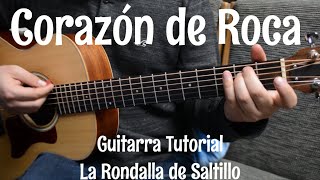 Corazon de Roca - Tutorial de Guitarra ( La Rondalla de Saltillo ) Para Principiantes chords
