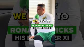 Ronaldo's All-Time Best XI | Dream Team #football #ronaldo #bestplayer