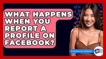 What Happens When You Report A Profile On Facebook? - Everyday-Networking