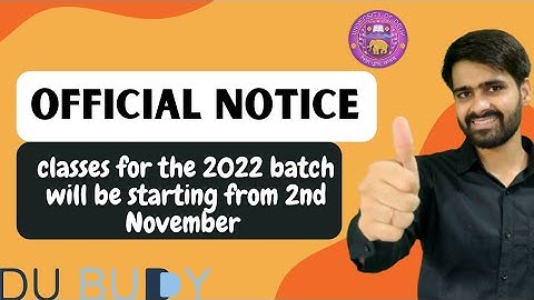 DU Official update:Delhi University(DU)classes starting for new batch from 2nd November,2022.