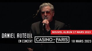 Video thumbnail of "Daniel Auteuil - 💿 Nouvel Album 17.03  | 🎙️ Casino de Paris 18.03 (Teaser)"