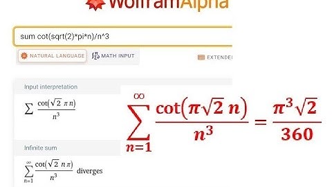 The Sum Cot[Sqrt[2] Pi n]/n^3 Diverges According to WolframAlpha. It Converges to Sqrt[2] Pi^3/360