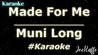 Video thumbnail of "Muni Long - Made For Me (Karaoke)"