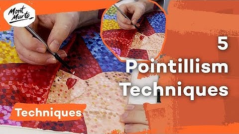 5 Pointillism Techniques