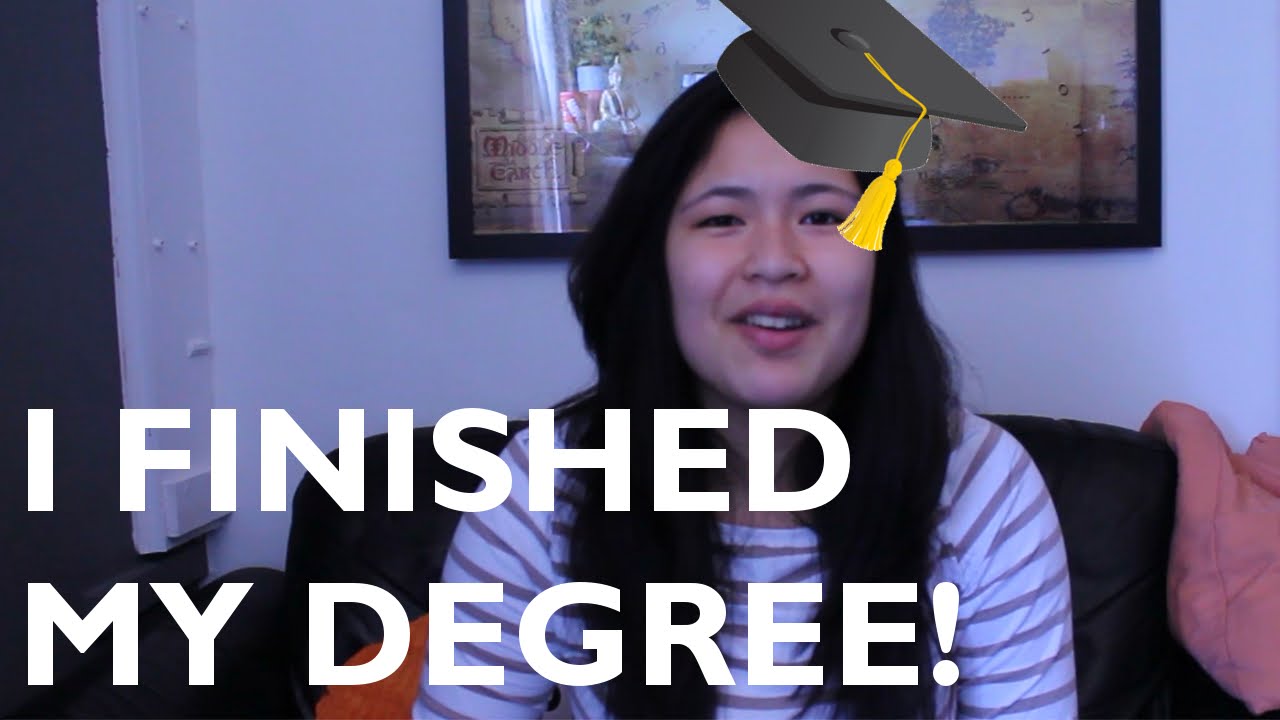 I finished university