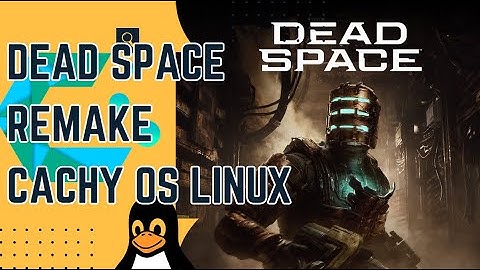 Dead Space Remake | Cachy OS Linux | Nvidia Beta Drivers