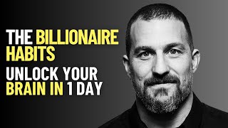 Secret Process to Unlock Your Brain - The Billionaire Habits | Motivational Speech for Every Day