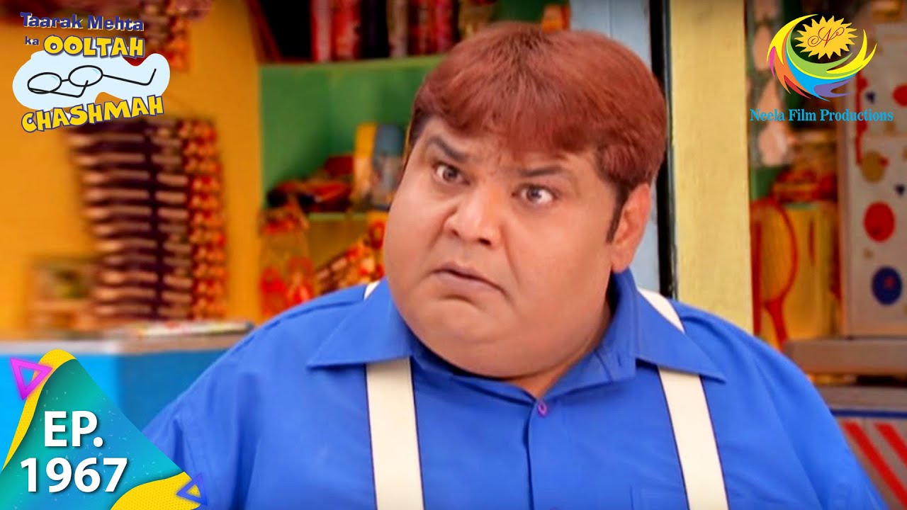 Taarak Mehta Ka Ooltah Chashmah   Episode 1967   Full Episode