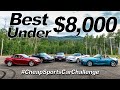 Top 5 sports cars under 8000  drag race  cheap sports car showdown part 2  everyday driver