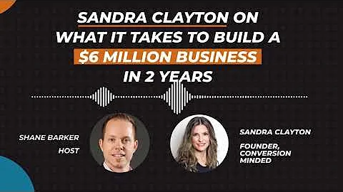 How Sandra Clayton Built a $6 Million Business In ...