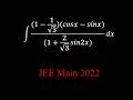 An indefinite trigonometric integral | JEE Main 2022 | Problem 6