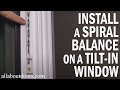 How to Install a Spiral Balance on a Tilt-In Window