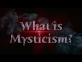 Exploring Mysticism and the Mystical Journey  (1)