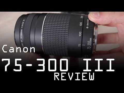 Canon EF 75-300mm f/4-5.6 III review - worst Canon lens ever?