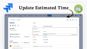 How to update estimated time in JIRA (For Clear Project Tracking)